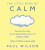 The Little Book Of Calm - Paul Wilson
