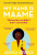 My Name is Maame - Jessica George