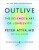 Outlive: The Science and Art of Longevity - Peter Attia