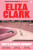 She's Always Hungry - Eliza Clark