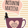 Instantní macecha