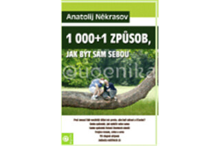 1000+1 způsob, jak být sám sebou - Anatolij Někrasov