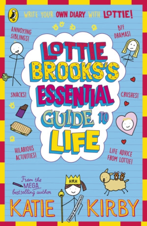 Lottie Brooks’s Essential Guide to Life - Katie Kirbyová