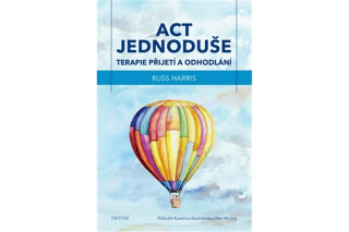 ACT jednoduše - Russ Harris