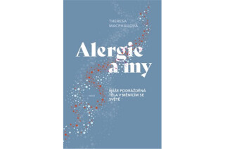 Alergie a my - Theresa  MacPhailová