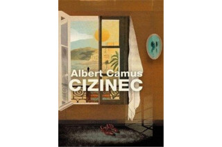 Cizinec - Albert Camus