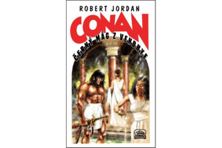 Conan Černý mág z Vendhye - Robert Jordan