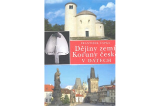 Dějiny zemí Koruny české v datech - František Čapka