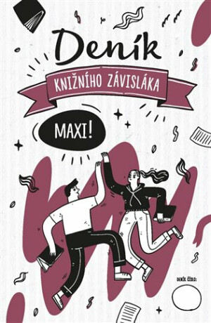 Deník Knižního závisláka MAXI! - 
