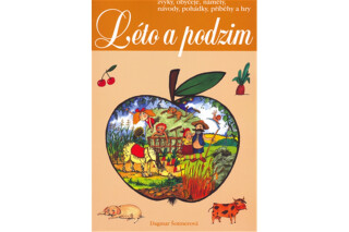 Léto a podzim - Dagmar Šottnerová,Jitka Tláskalová