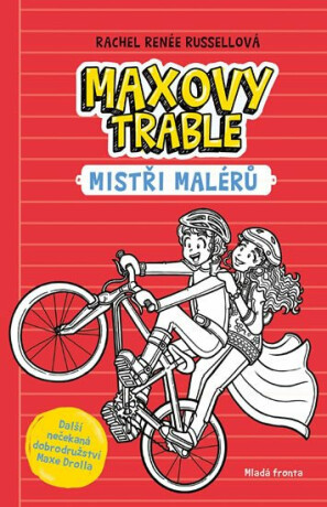 Maxovy trable - Rachel Renée Russellová