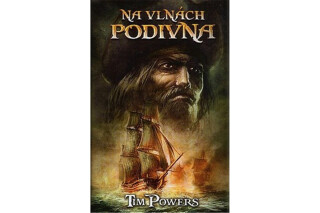 Na vlnách podivna - Tim Powers