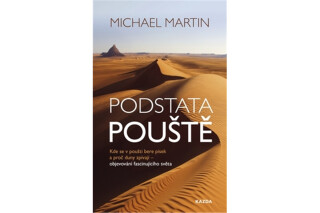 Podstata pouště - Michael Martin