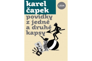 Povídky z jedné a z druhé kapsy - Karel Čapek