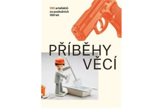 Příběhy věcí - Petra Nováková