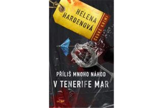 Příliš mnoho náhod v Tenerife Mar - Helena Hardenová