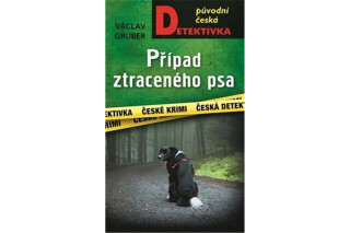 Případ ztraceného psa - Václav Gruber