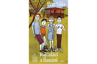 Rajčaťáci a Banáni - Petr Váša