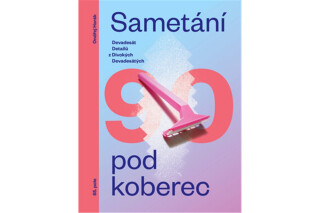 Sametání pod koberec - Ondřej Horák