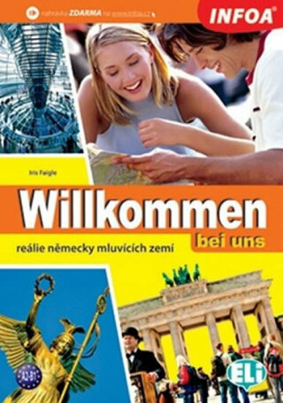 Willkommen bei uns - něm. reálie - Iris Faigle