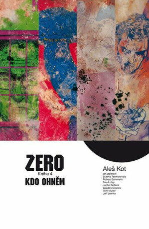 Zero Kdo ohněm - Aleš Kot
