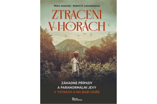 Ztraceni v horách - Miloš Jesenský,Robert K. Leśniakiewicz