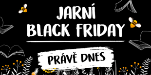 Jarní BLACK FRIDAY