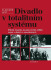 Divadlo v totalitním systému - Vladimír Just
