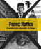 Franz Kafka - El hombre que trascendió su tiempo - Renáta Fučíková, ...