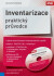 Inventarizace praktický průvodce + CD - Jaroslava Svobodová