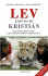 Lev jménem Kristián - Anthony Bourke,John Rendall