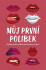 Můj první polibek - 