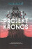 Projekt Kronos (Defekt) - Pavel Bareš
