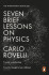 Seven Brief Lessons on Physics - Carlo Rovelli